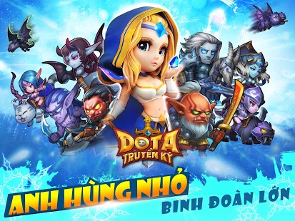 Tải game DoTa Truyền Kỳ miễn phí cho Android 3